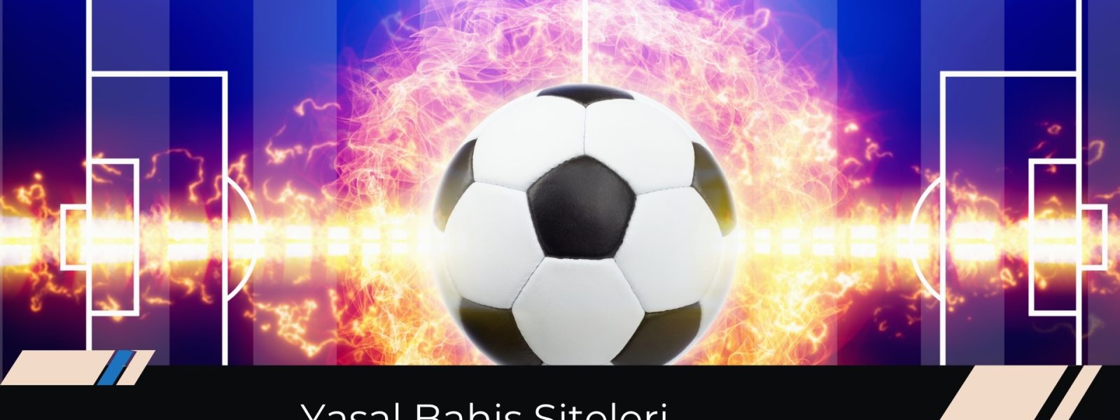 Çok Kazandıran Yasal Bahis Siteleri
