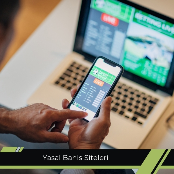 Yasal Bahis Siteleri