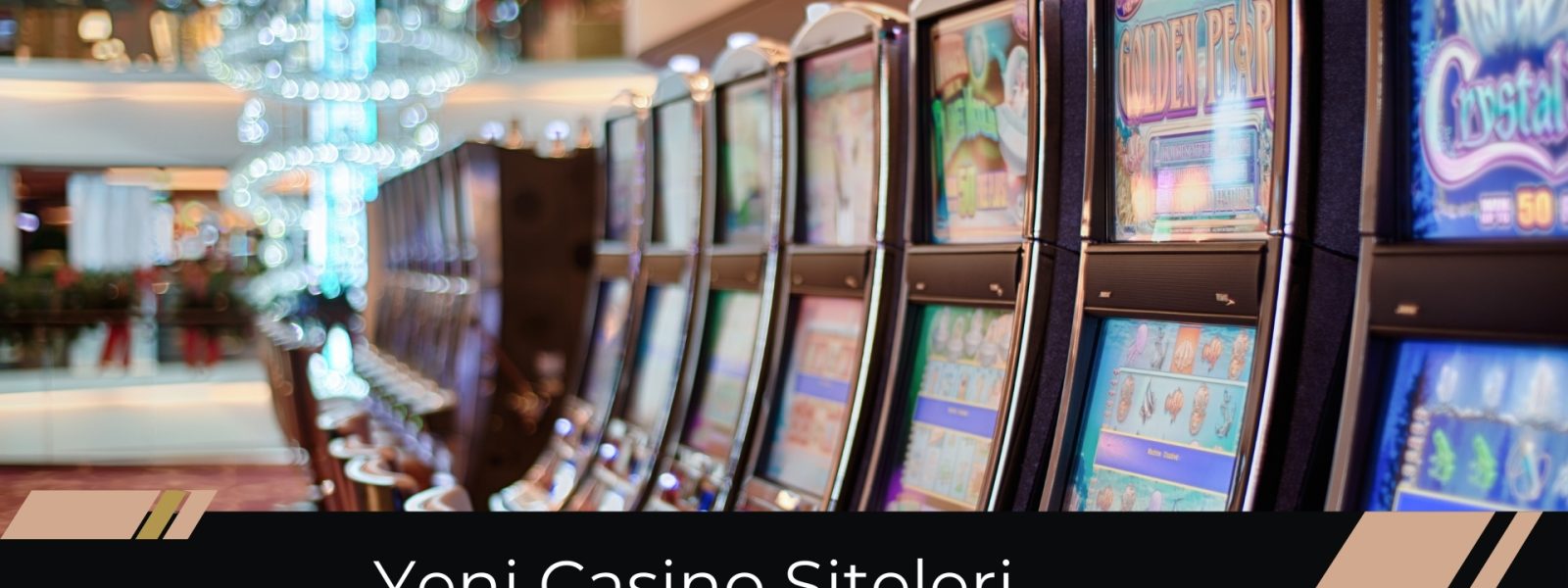 Yeni Casino Siteleri; Türkiye’ye Özel!